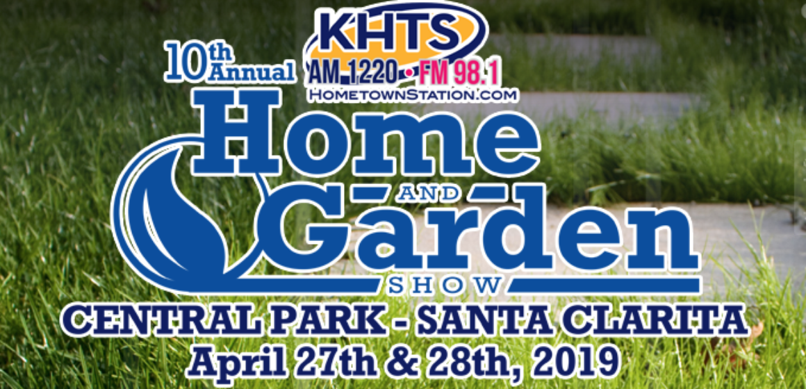 019 KHTS Santa Clarita Home and Garden Show Home And [...]
