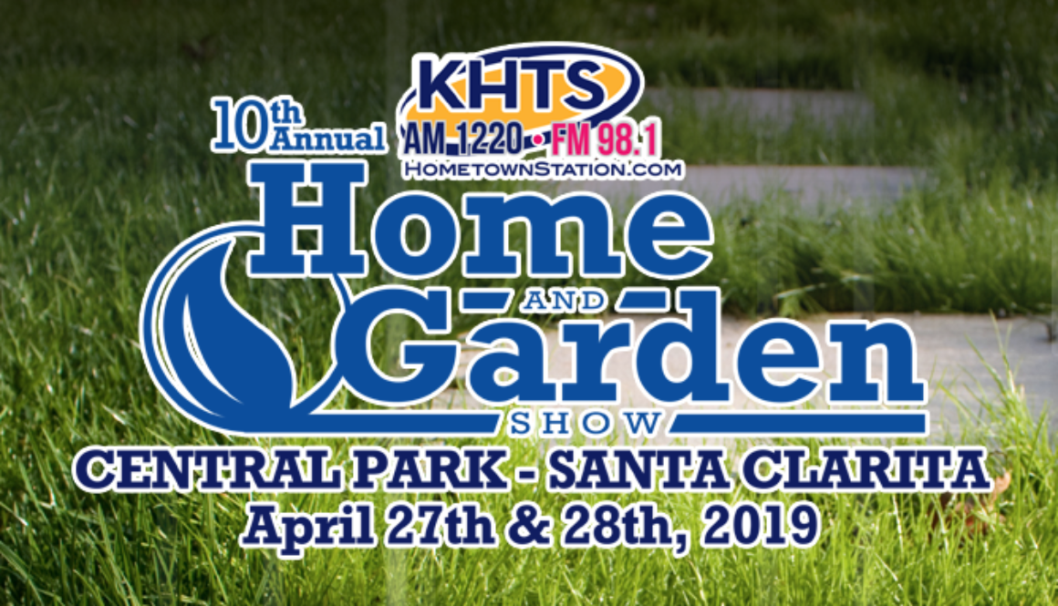 019 KHTS Santa Clarita Home and Garden Show Home And [...]